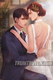 Vợ, Đừng Bắt Nạt Anh! - Hạ Điềm - Lý Gia Vinh