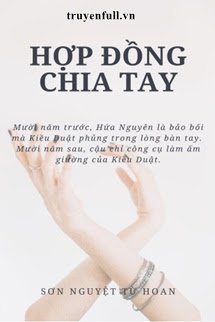 Hợp Đồng Chia Tay - Kiều Duật - Hứa Nguyên