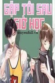 Đợi Tôi Sau Giờ Học (Tương Tử Bối)